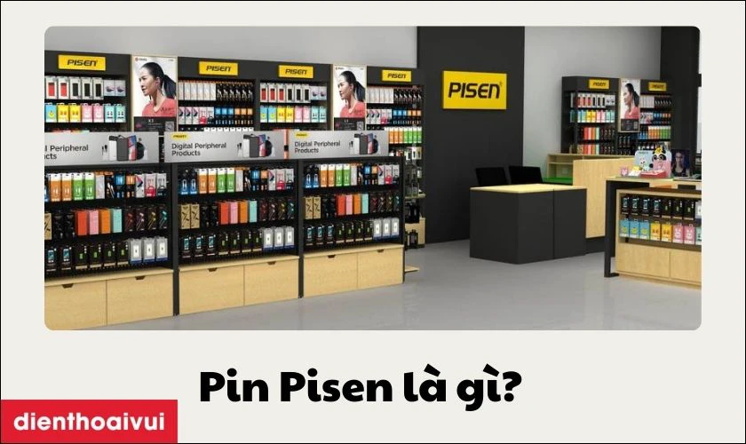 Pin Pisen là gì?