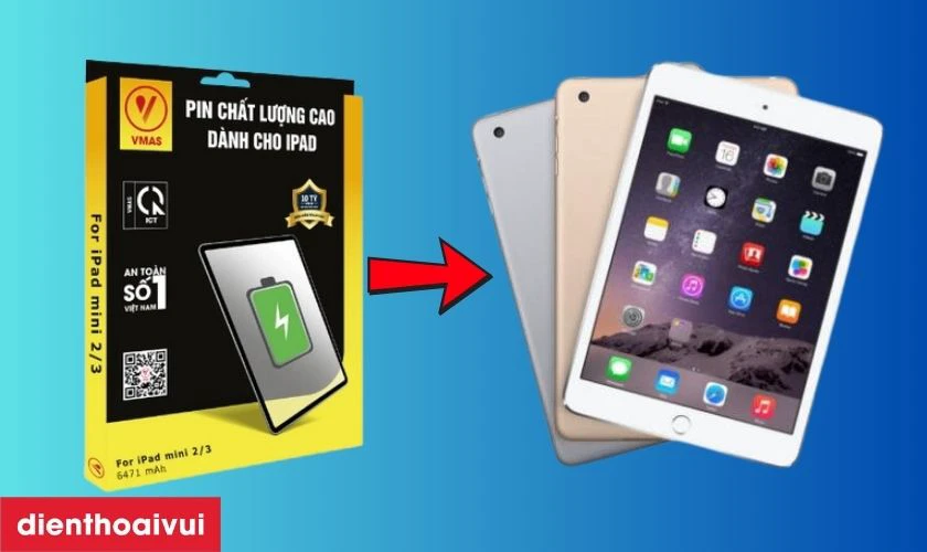 Pin iPad Mini 3 chính hãng Vmas là gì?
