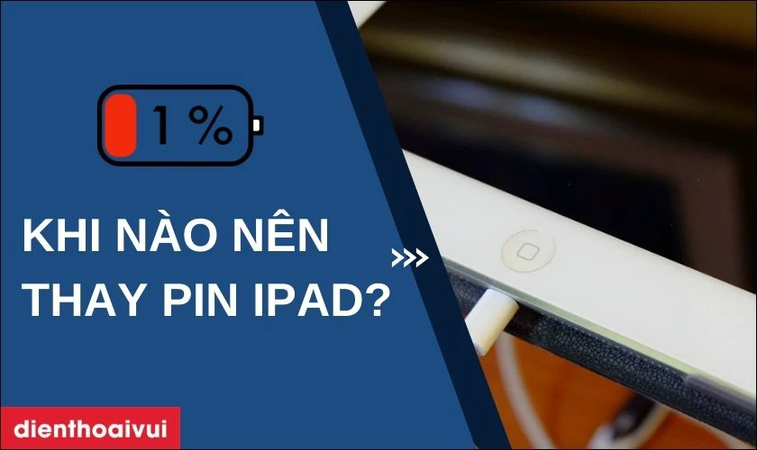 Cách nhận biết khi nào pin iPad Pro 12.9 2020 chai, hỏng