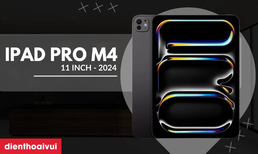 Đánh giá chi tiết pin iPad Pro M4 11 inch