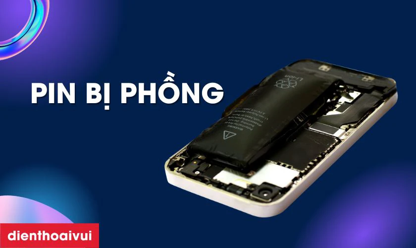 Pin iPhone 12 bị phồng