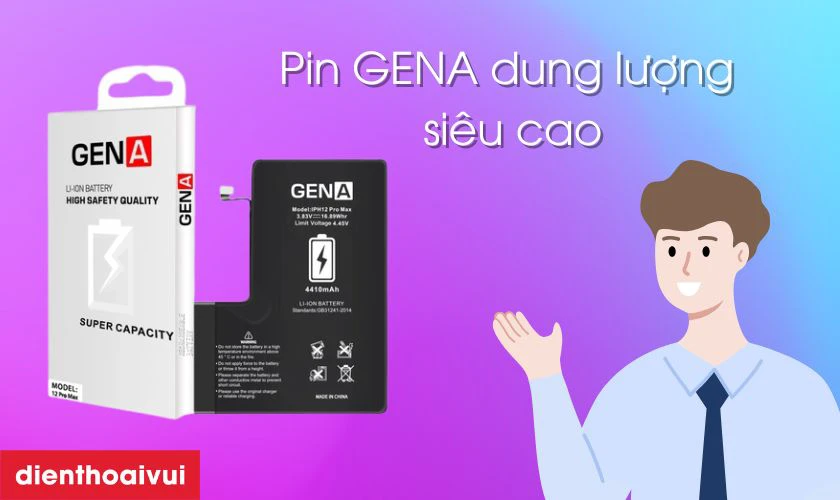 Pin iPhone 12 Pro Max dung lượng siêu cao chính hãng GENA là gì?