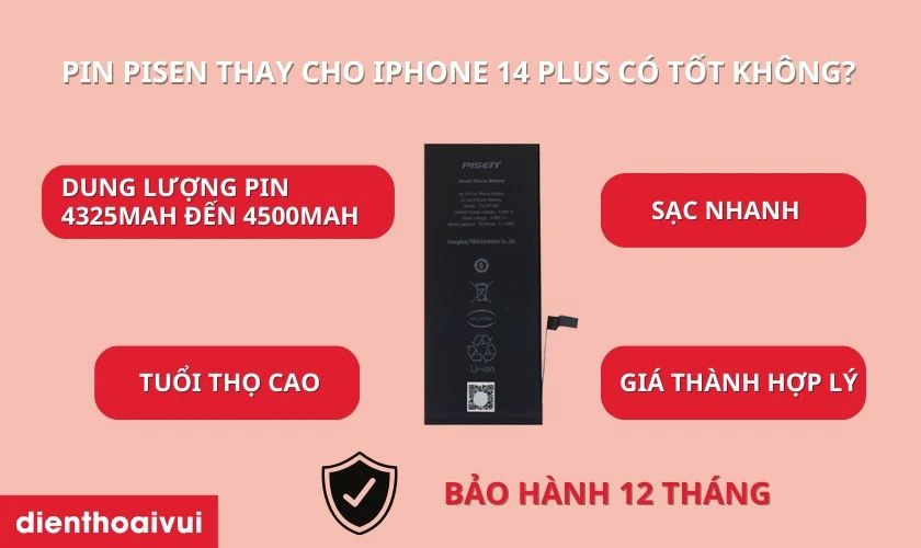 Pin Pisen thay cho iPhone 14 Plus có tốt không?