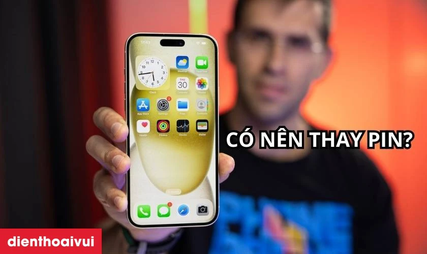 Có nên thay pin iPhone 15 Plus