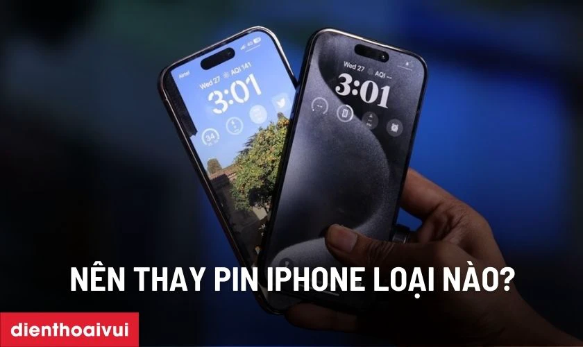 Nên thay pin iPhone 16 loại nào tốt nhất hiện nay