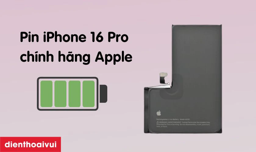 Pin iPhone 16 series có mấy loại hiện nay