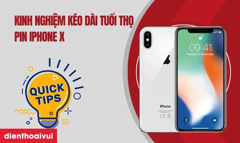 Kinh nghiệm kéo dài tuổi thọ pin iPhone X sau khi thay