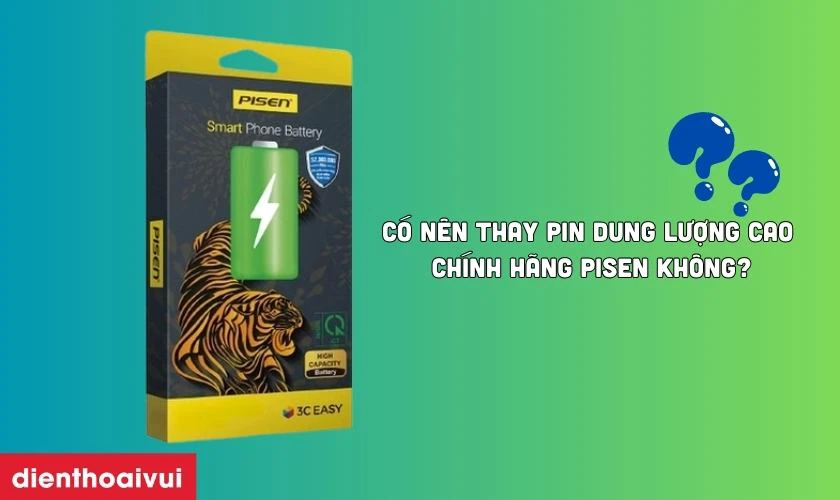 Có nên thay pin iPhone XR dung lượng cao chính hãng Pisen không?