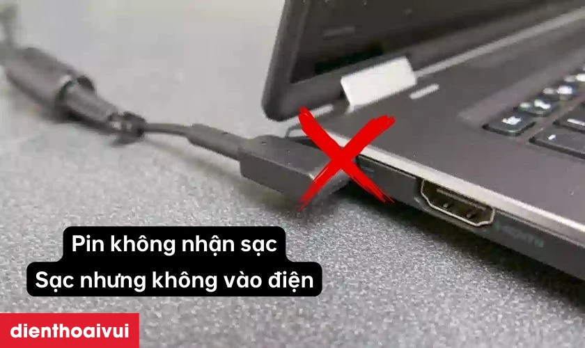 Pin không nhận sạc hoặc sạc nhưng không vào điện