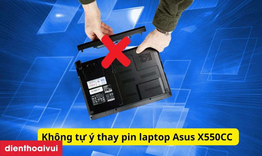 Lưu ý khi thay pin laptop Asus X550CC