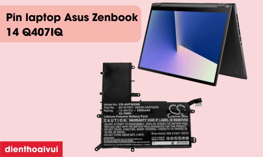 Giới thiệu về pin laptop Asus Zenbook 14 Q407IQ