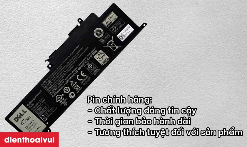 Pin chính hãng đảm bảo chất lượng và hiệu suất tốt nhất