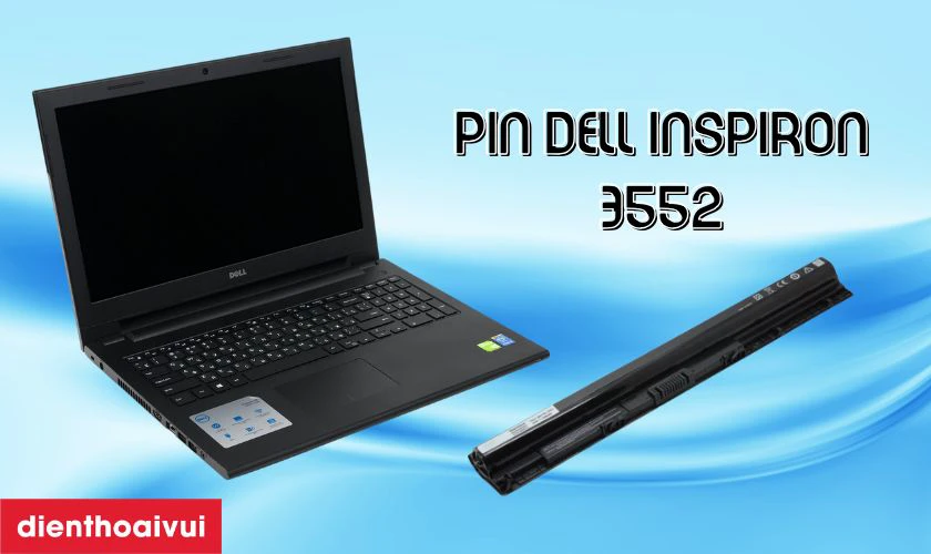 Giới thiệu về laptop Dell Inspiron 3552