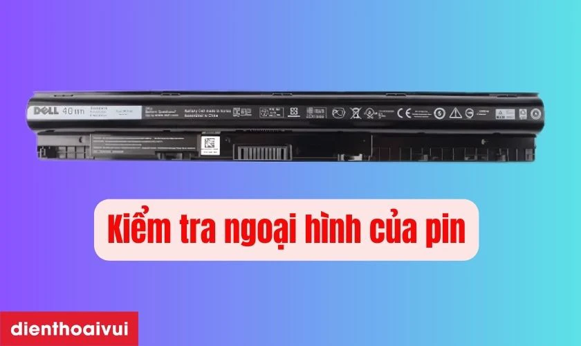 Pin chính hãng thường có vỏ nhựa cứng cáp, hoàn thiện tốt