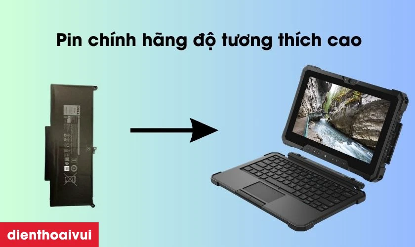 Pin chính hãng là lựa chọn tốt nhất cho laptop Dell Latitude 12 7202