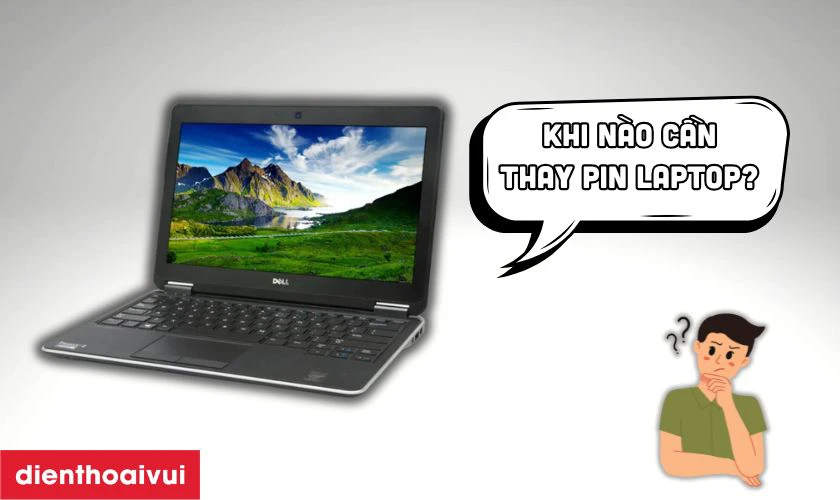 Dấu hiệu laptop Dell Latitude E7240 cần thay pin