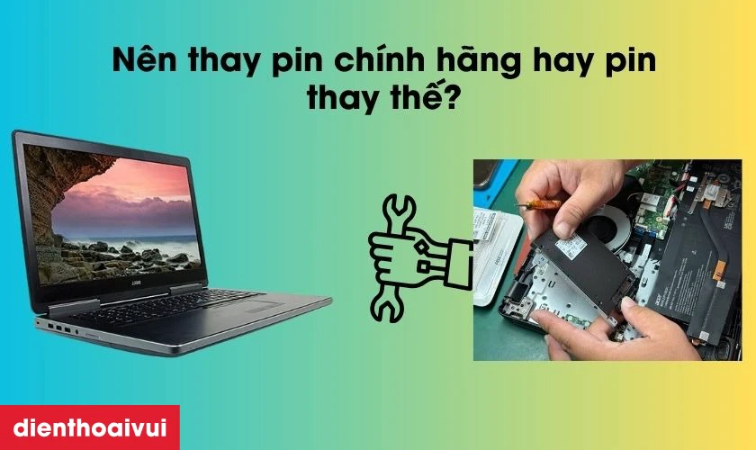 Pin chính hãng là sự lựa chọn tốt nhất để thay cho laptop Dell Precision 17 7720