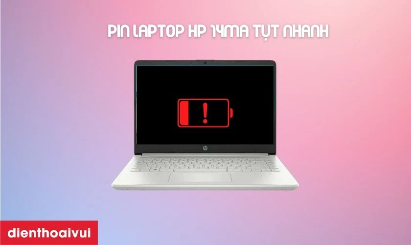 C&aacute;ch nhận biết pin laptop HP 14MA bị hỏng