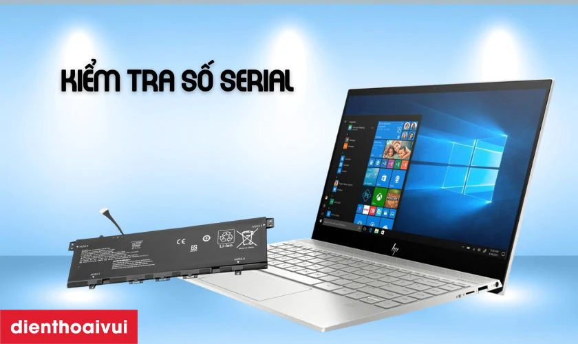 Kiểm tra theo số serial in trên pin