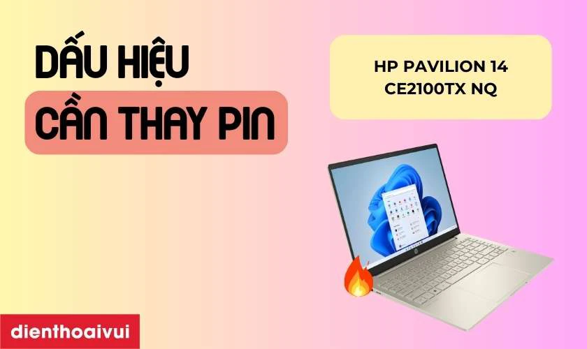 Dấu hiệu laptop HP Pavilion 14 CE2100TX NQ cần thay pin