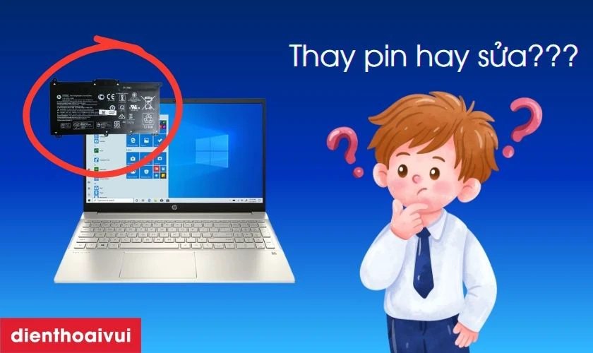 N&ecirc;n sửa hay thay pin laptop HP Pavilion 15AE?
