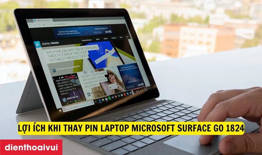 Lợi ích khi thay pin laptop Microsoft Surface Go 1824