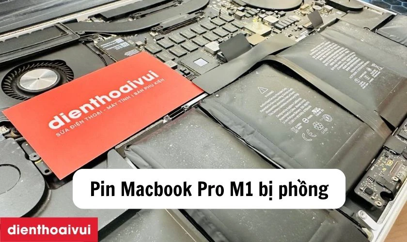 Những biểu hiện hư hỏng pin Macbook Pro M1 cần đi thay mới