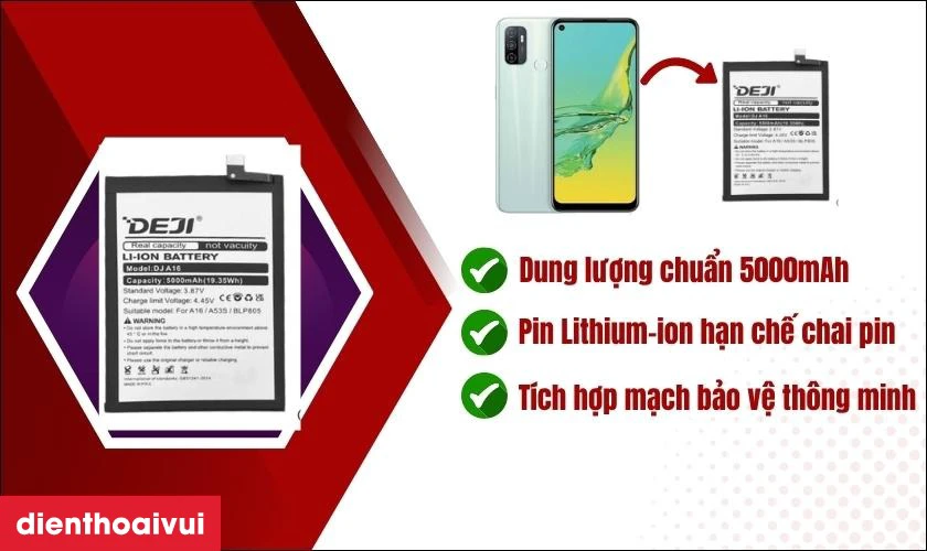 Pin OPPO A33 h&atilde;ng Deji c&oacute; đặc điểm g&igrave;?