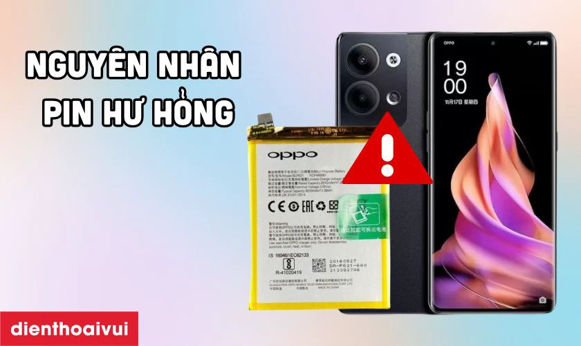 Nguyên nhân pin OPPO Reno 9 Pro Plus 5G bị chai phòng và hư hỏng