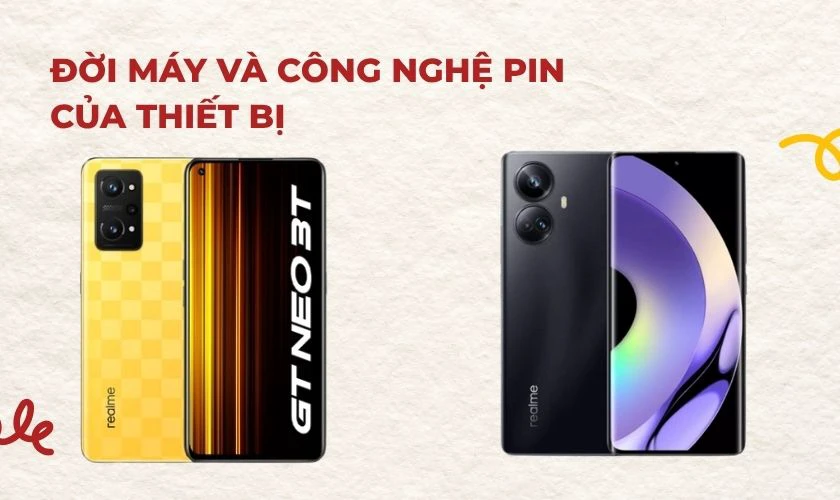 Đời máy và công nghệ pin của thiết bị