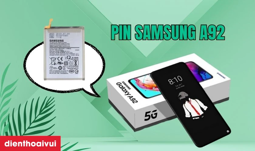 Giới thiệu về pin Samsung A92