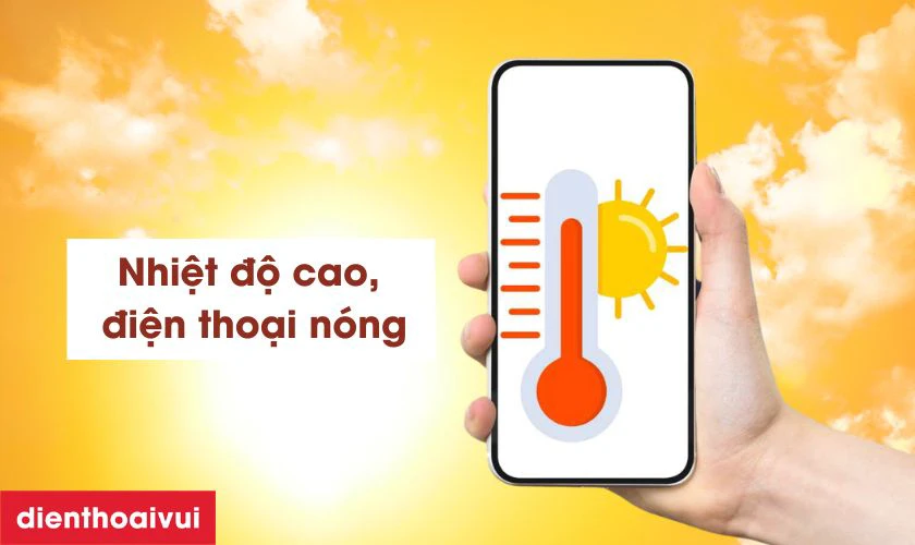 Sử dụng điện thoại trong môi trường có nhiệt độ cao