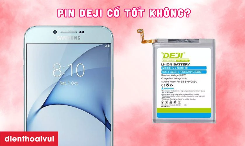 Pin chính hãng Deji thay cho Samsung A8 2015 có tốt không?