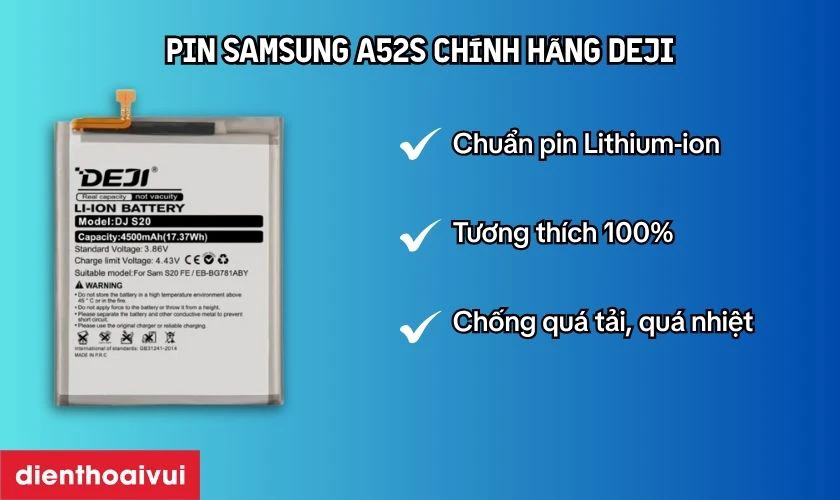 Đặc điểm nổi bật của pin Samsung Galaxy A52S h&atilde;ng Deji