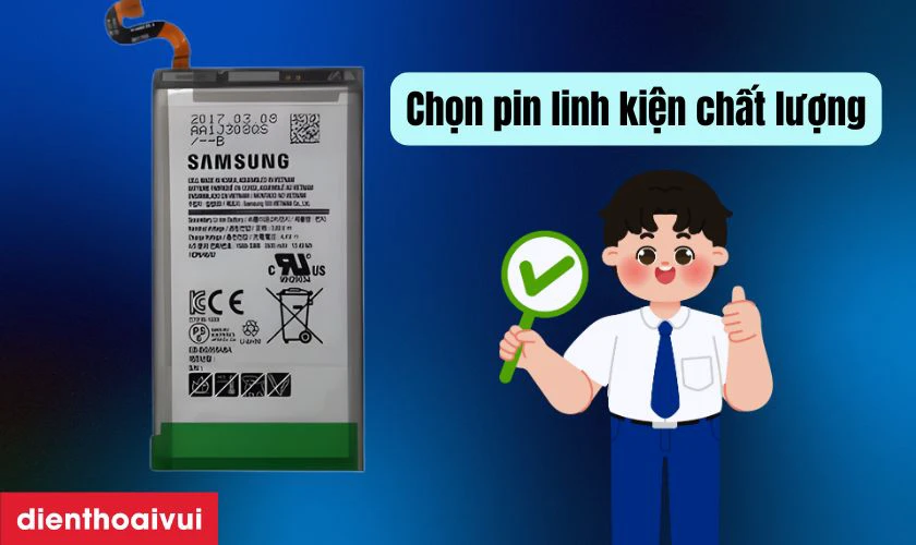 Chọn pin chất lượng, tương th&iacute;ch