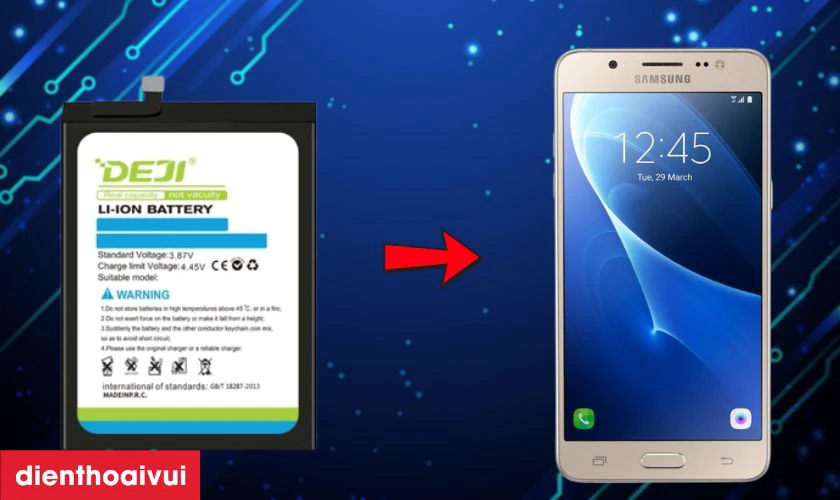 Pin Samsung J5 2016 chính hãng Deji là gì?