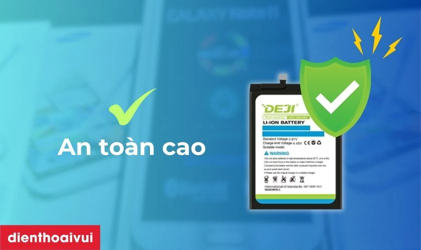 Pin Deji thay cho Samsung Note 2 có tốt không?