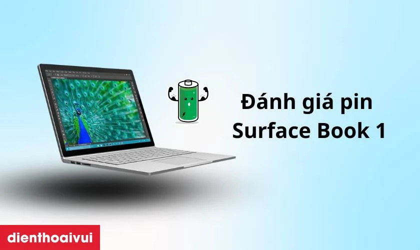 Đặc điểm nổi bật của pin Surface Book 1