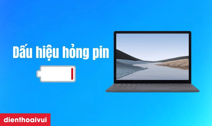 Dấu hiệu cần thay pin Surface Laptop 1