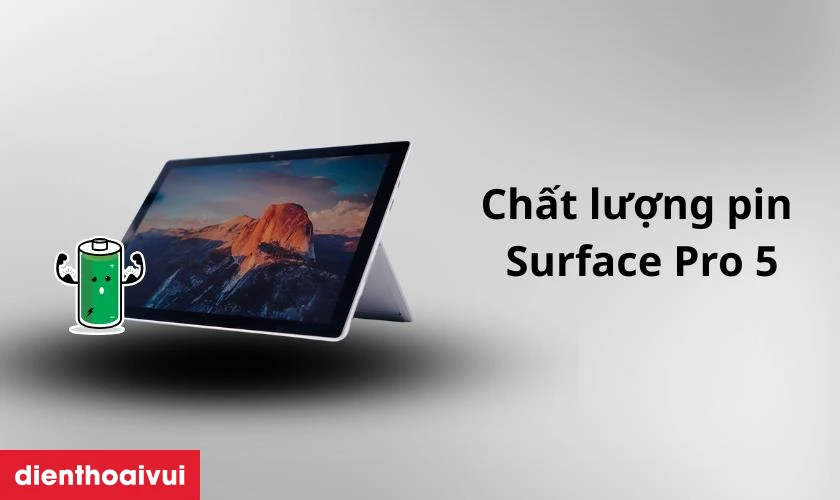 Đặc điểm nổi bật của pin Surface Pro 5