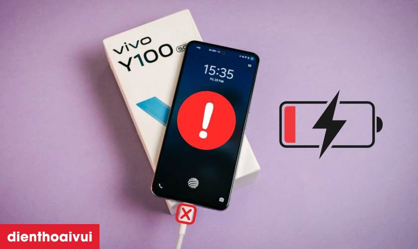 Nguy&ecirc;n nh&acirc;n khiến pin Vivo Y100 bị chai pin nhanh