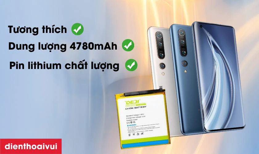 Pin Deji thay cho Xiaomi Mi 10 có tốt không?