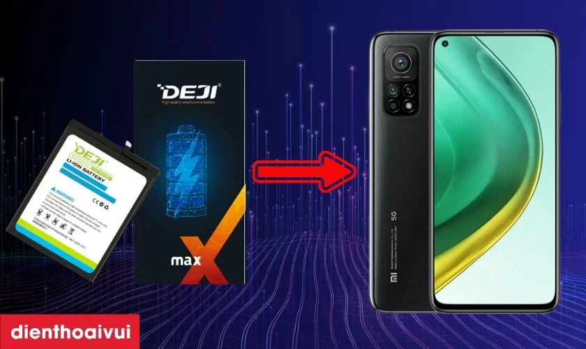 Pin Xiaomi Mi 10T chính hãng Deji là gì?