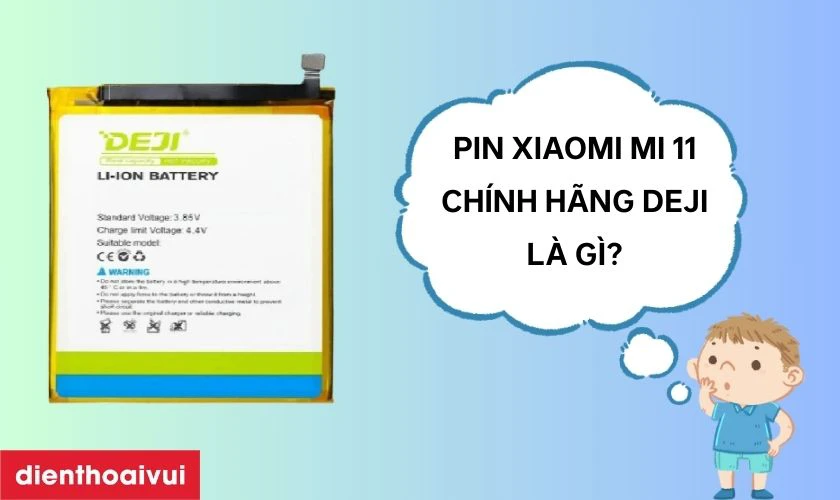 Pin chính hãng Deji thay cho Xiaomi Mi 11 có tốt không?