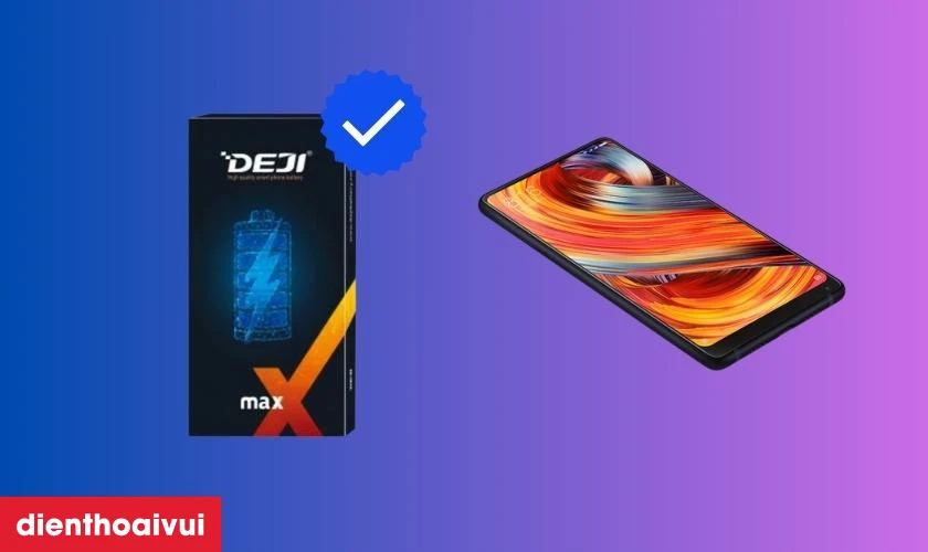 Có nên thay pin Xiaomi Mi MIX 2 chính hãng Deji không