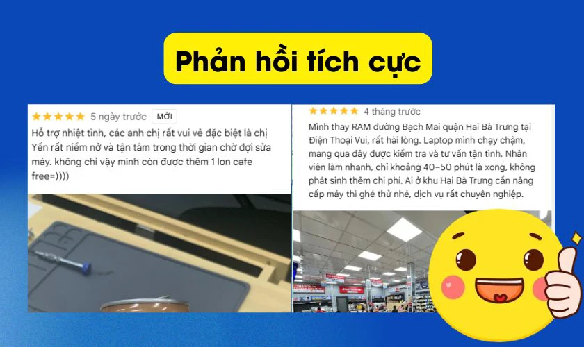 Các cửa hàng uy tín thường có phản hồi tốt từ khách
