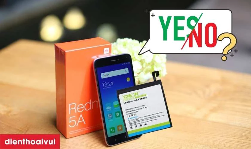 Pin chính hãng Deji thay cho Xiaomi Redmi 5A có tốt không?