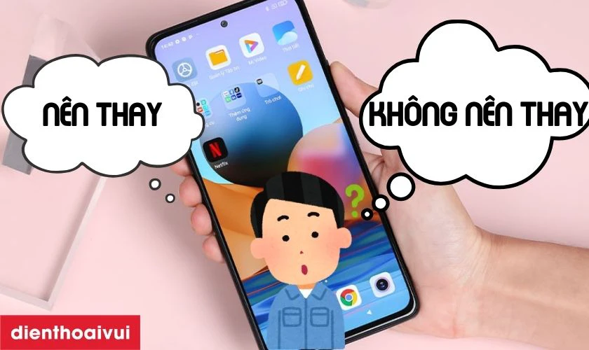 Có nên thay pin Xiaomi Redmi Note 10 4G chính hãng Deji không?