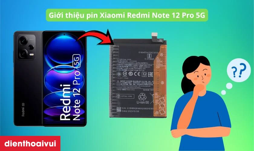 Giới thiệu pin Xiaomi Redmi Note 12 Pro 5G