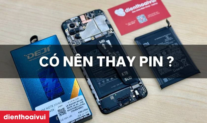 Có nên thay pin Xiaomi Mi 12 chính hãng Deji không